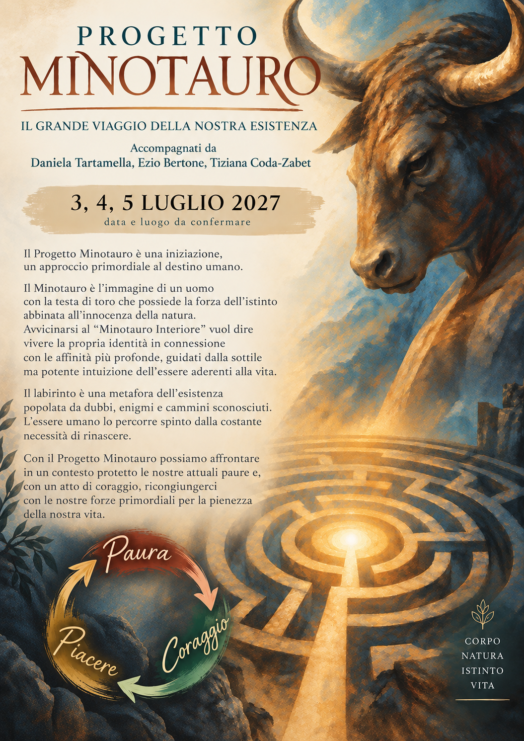 Locandina Progetto Minotauro — Il grande viaggio della nostra esistenza. 3, 4, 5 luglio 2027 — data e luogo da confermare. Accompagnano Daniela Tartamella, Ezio Bertone, Tiziana Coda-Zabet.