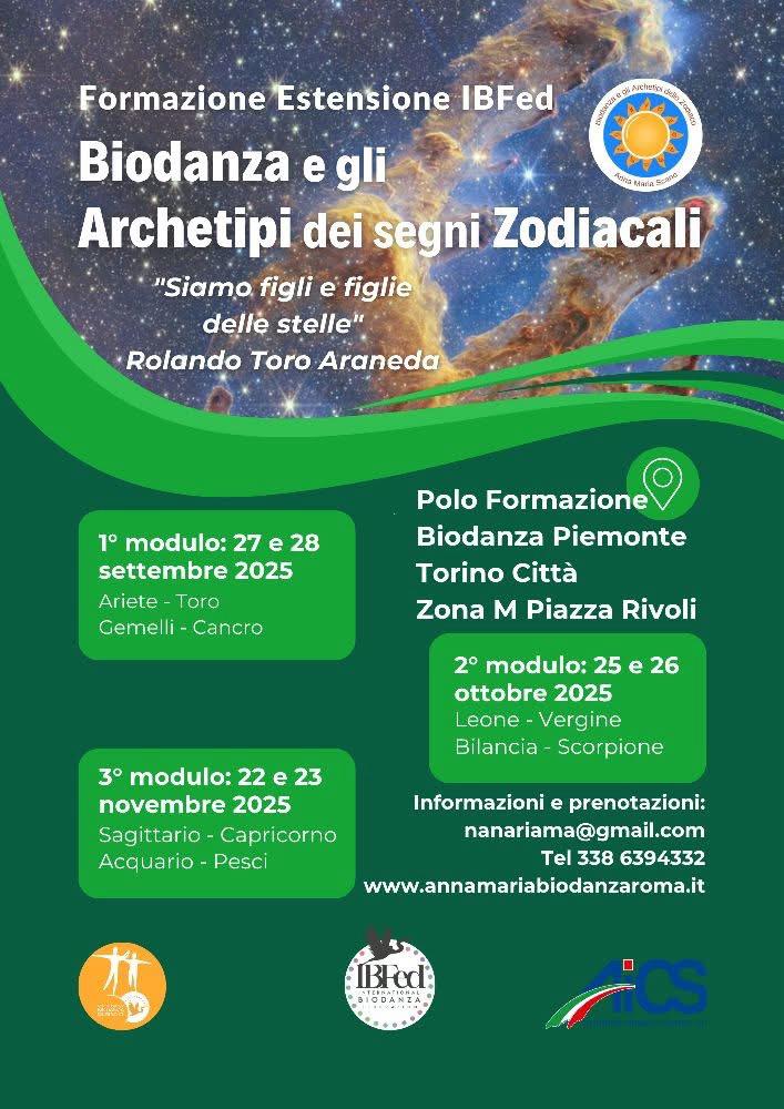 Locandina: Formazione Estensione IBFed Biodanza e gli Archetipi dei segni Zodiacali. Polo Formazione Biodanza Piemonte, Torino Città, zona M Piazza Rivoli.